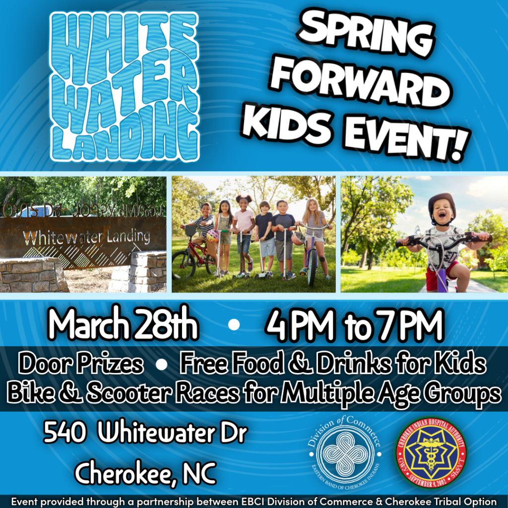 Spring Forward Community Events 2026 Spring Forward Children’s Event – Eastern Band of Cherokee Indians